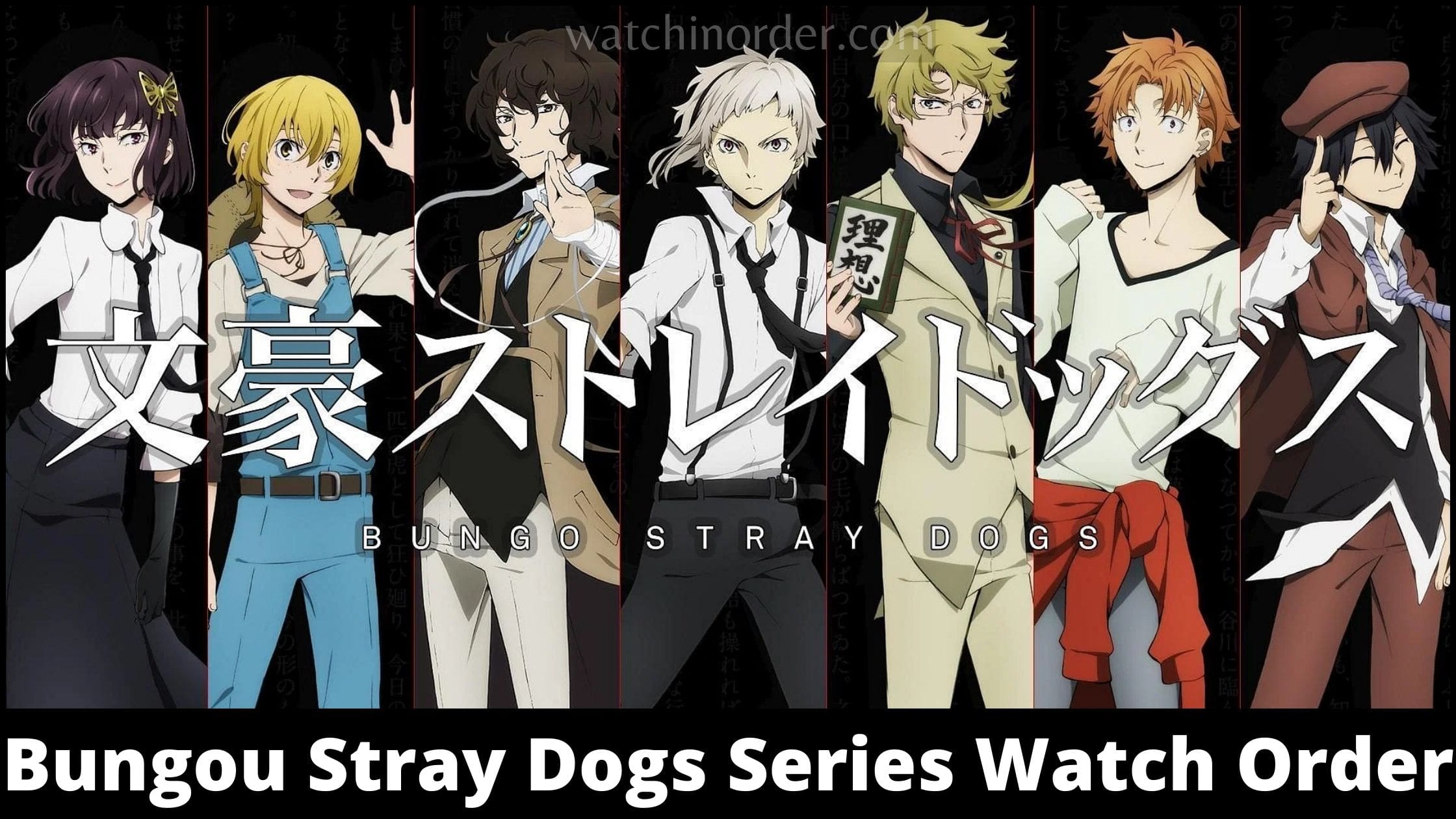 Bungou Stray Dogs Series Watch Order