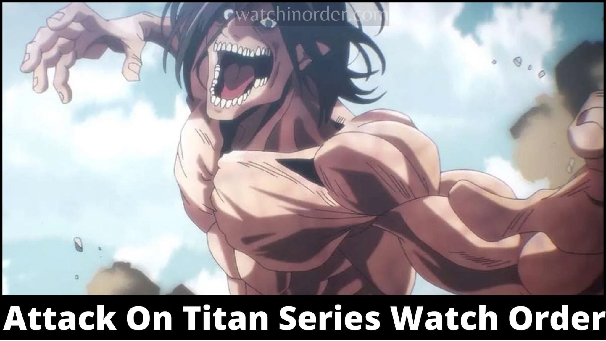 Attack On Titan Anime Series Watch Order - WatchInOrder - What Order Should I Watch Attack On Titan
