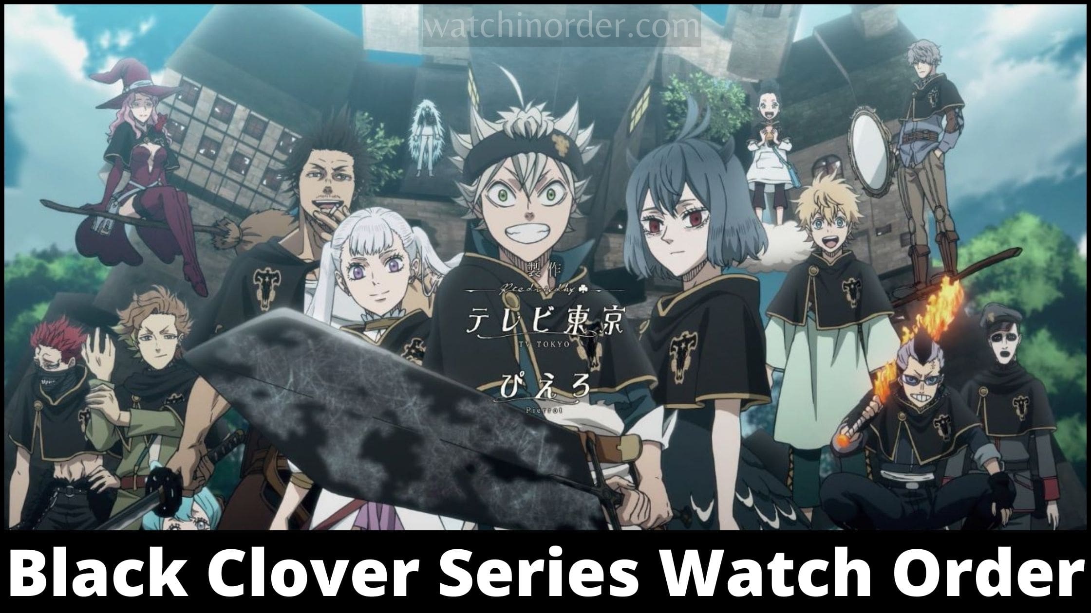 Black Clover Series Watch Order