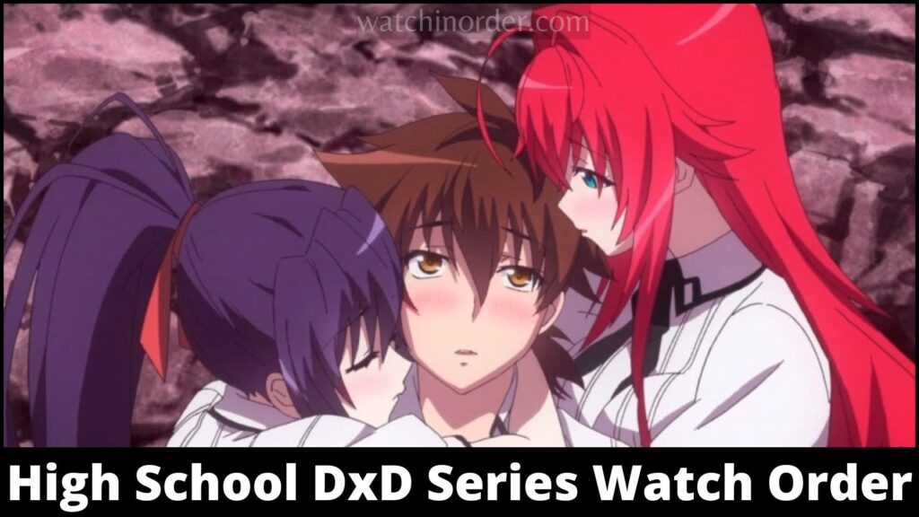 High School DxD Series Watch Order