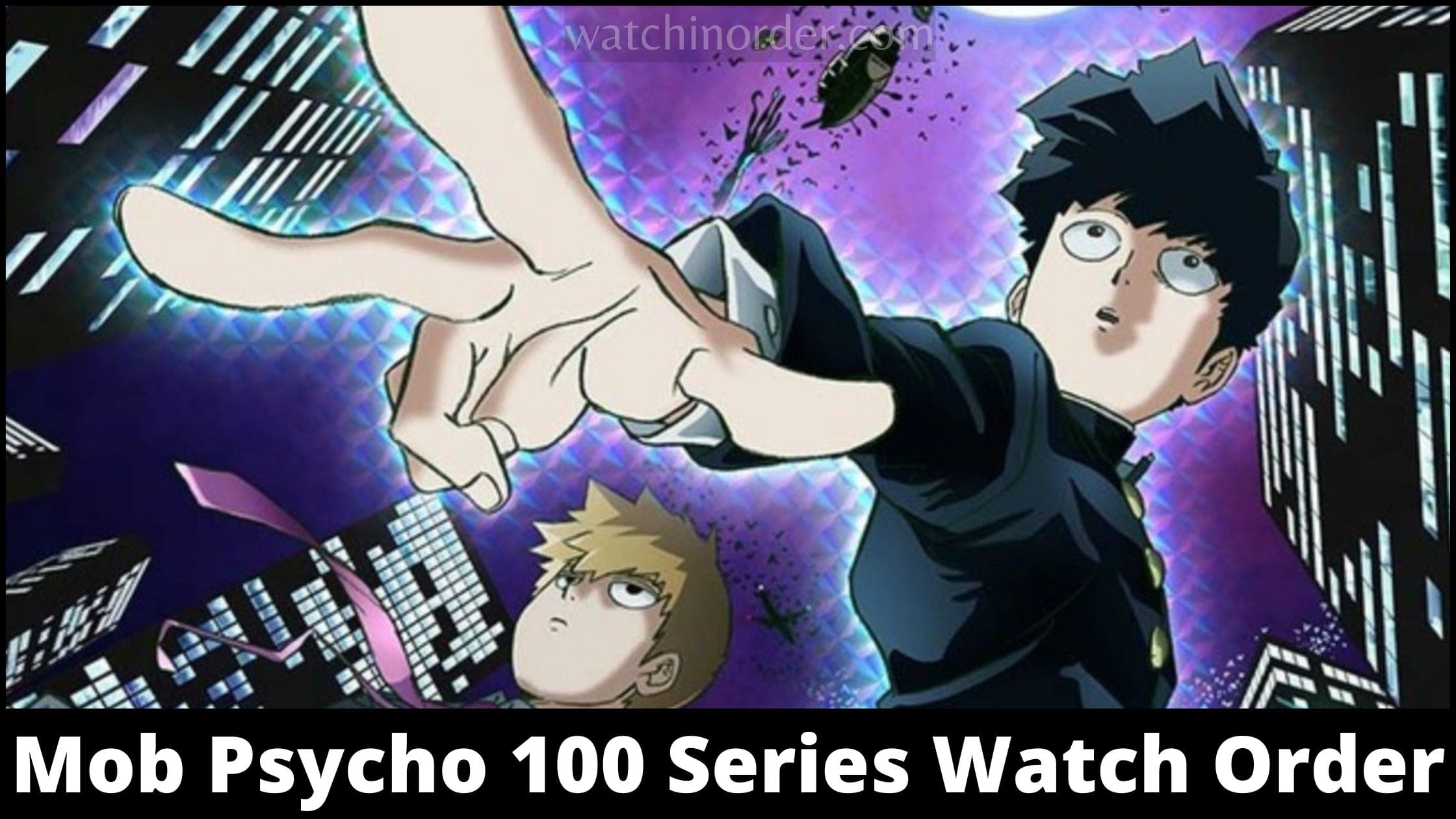 Mob Psycho 100 Series Watch Order
